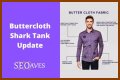 Buttercloth Shark Tank – Founder, Net Worth, and Investment
