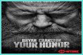 Watch Your Honor Streaming Online